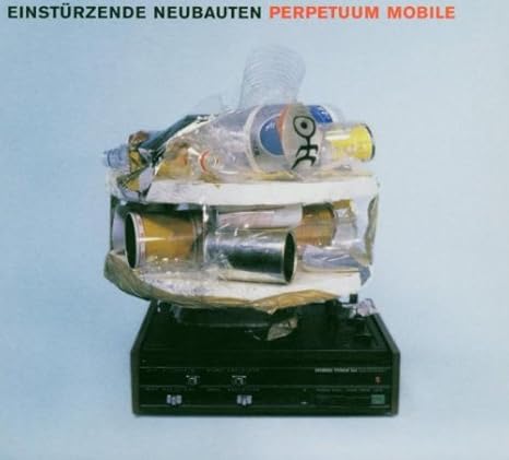 Einsturzende Neubauten Perpetuum Mobile Amazon Com Music