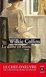 La Dame en blanc (French Edition) by Wilkie Collins