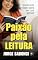 Livro Paixão pela Leitura: Você tem tudo para ser um gênio (Mentoria Literária)