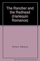 The Rancher and the Redhead 0373032803 Book Cover