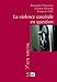 La violence carcérale en question by Antoinette Chauvenet, Corinne Rostaing