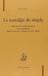 La  nostalgie du simple
