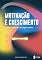 Livro MOTIVAÇÃO E CRESCIMENTO : SENTIMENTO