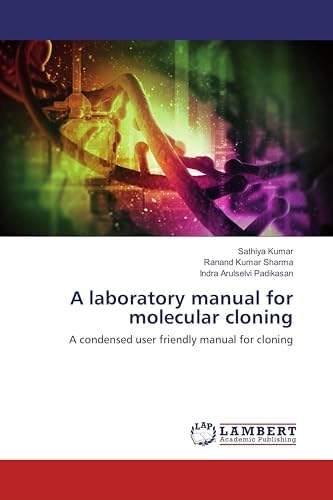 Molecular cloning: A laboratory manual: Tom Maniatis