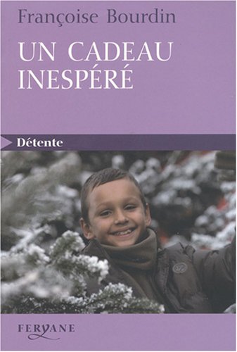 Un  cadeau inespéré