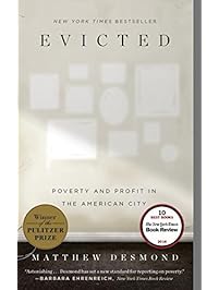 Evicted: Poverty and Profit in the American City