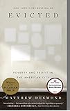 Evicted: Poverty and Profit in the American City