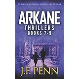 ARKANE Thrillers Books 7 - 9: One Day in New York, Destroyer of Worlds, End of Days (ARKANE Omnibus)