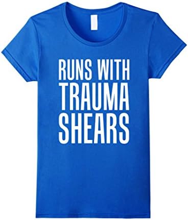 Women's Runs With Trauma Shears Paramedic First Responder T-Shirt Medium Royal Blue