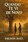 Livro Quando Te Vi de Novo