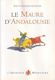 Le  Maure d'Andalousie