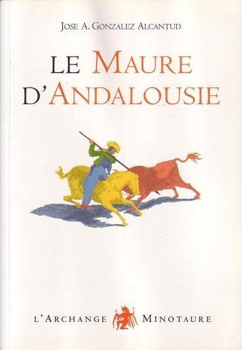 Le  Maure d'Andalousie