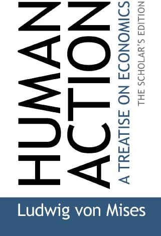 Human Action: A Treatise on Economics (4 Volume Set