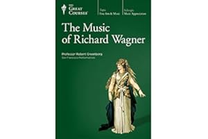 The Music of Richard Wagner