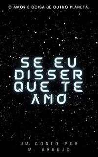 Livro Se eu disser que te amo
