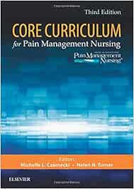 Core Curriculum for Pain Management Nursing, 3e