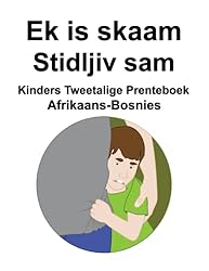 Afrikaans-Bosnies Ek is skaam / Stidljiv sam