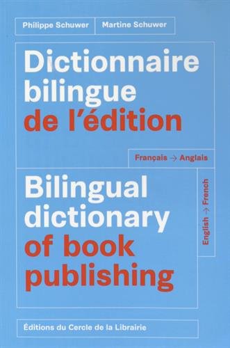 Dictionnaire bilingue de l'édition