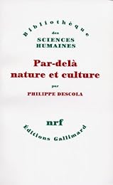 Par-delà nature et culture