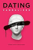 Dating Vandalized cover
