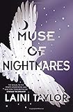 Muse of Nightmares: the magical sequel to Strange the Dreamer