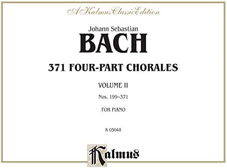 371 Four-Part Chorales, Vol 2: Nos. 199-371 (For Organ or Piano), Comb Bound Book (Kalmus Edition)