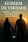Livro Homem de Verdade: Vivendo a Castidade no Matrimônio com o Método Billings