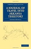 Front cover for the book A Journal of Travels into the Arkansas Territory During the Year 1819 by Thomas Nuttall