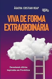 Livro Viva de forma extraordinária: Devocionais diários inspirados em Provérbios