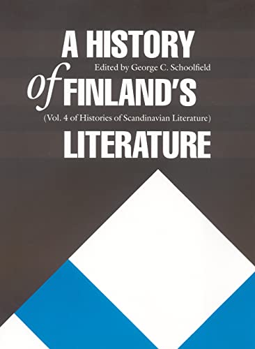 A History of Finland's Literature (Histories of Scandinavian Literature)