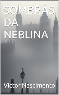 Livro SOMBRAS DA NEBLINA