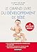 Le Grand Livre du développement de bébé (French Edition) by