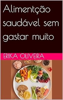 Livro Alimentção saudável sem gastar muito