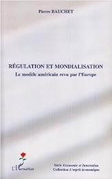 Régulation et mondialisation