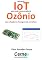 Livro Aplicando IoT para medir concentração de Ozônio Com a Raspberry Pi programada em Python