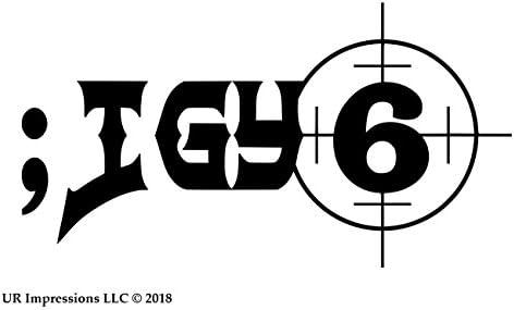 MBlk ;IGY6 Scope Site - I Got Your 6 Decal Vinyl Sticker|UR Impressions|Cars Trucks SUV Walls Laptop|MATTE BLACK|7.5 X 4 In|URI616