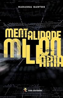 Livro MENTALIDADE MILIONÁRIA: Como Pensar e Agir para Construir Riqueza