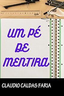Livro UM PÉ DE MENTIRA