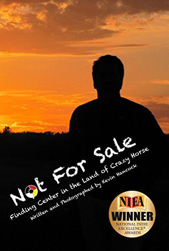 Not For Sale: Finding Center in the Land of Crazy Horse