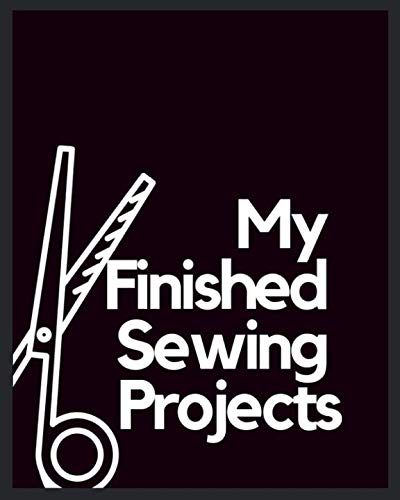 My Finished Sewing Projects
