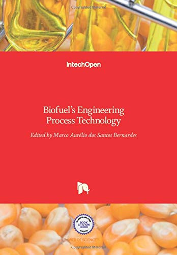Biofuels Engineering Process Technology