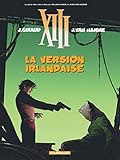 XIII, Tome 18 : La version irlandaise : The Kelly Brian Story by