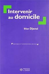 Intervenir au domicile