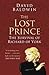 The Lost Prince: The Survival of Richard of York (Classic Histories Series)