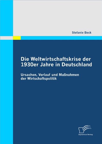 Amazoncom Die Weltwirtschaftskrise Der 1930er Jahre In - 
