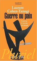 Guerre ou paix