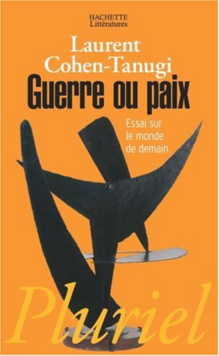Guerre ou paix