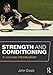Strength and Conditioning by John Cissik