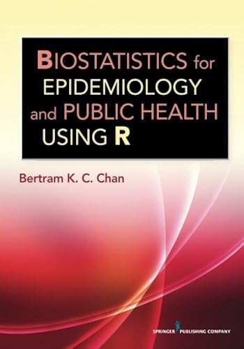 Download Biostatistics for Epidemiology and Public Health Using R PDF