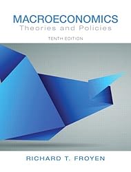 Macroeconomics: Theories and Policies (10th Edition) (Pearson Series in Economics (Hardcover))